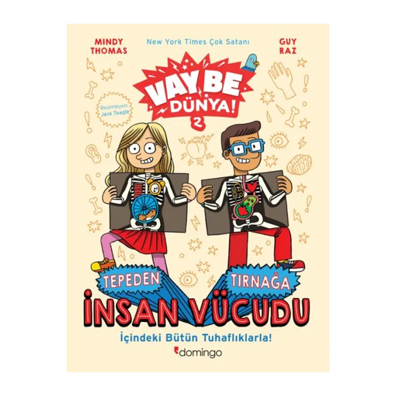Vay Be Dünya! 2 - Tepeden Tırnağa İnsan Vücudu