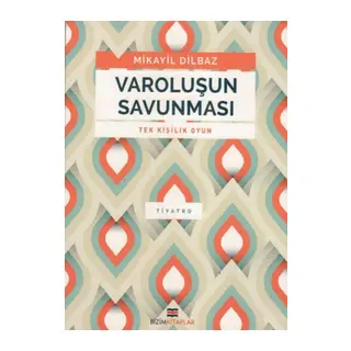 Varoluşun Savunması