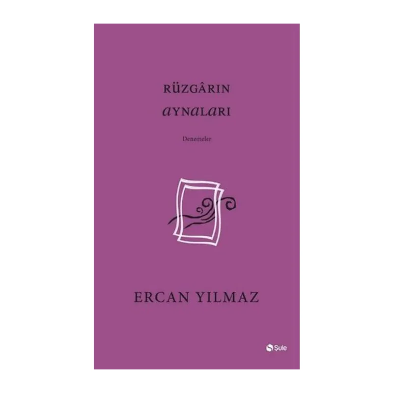 Rüzgarın Aynaları
