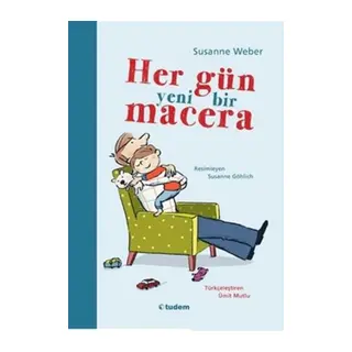 Her Gün Yeni Bir Macera