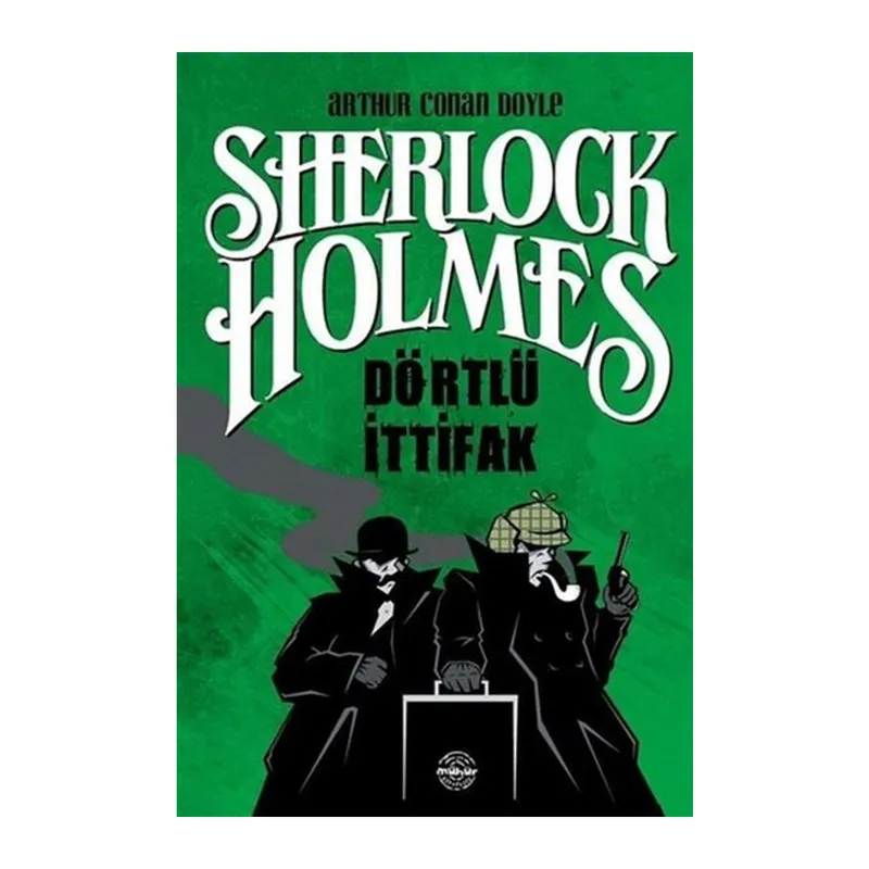 Dörtlü İttifak - Sherlock Holmes