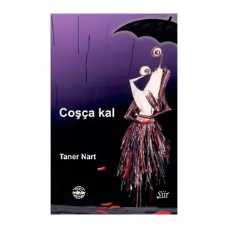 Coşça Kal