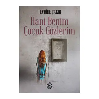 Hani Benim Çocuk Gözlerim