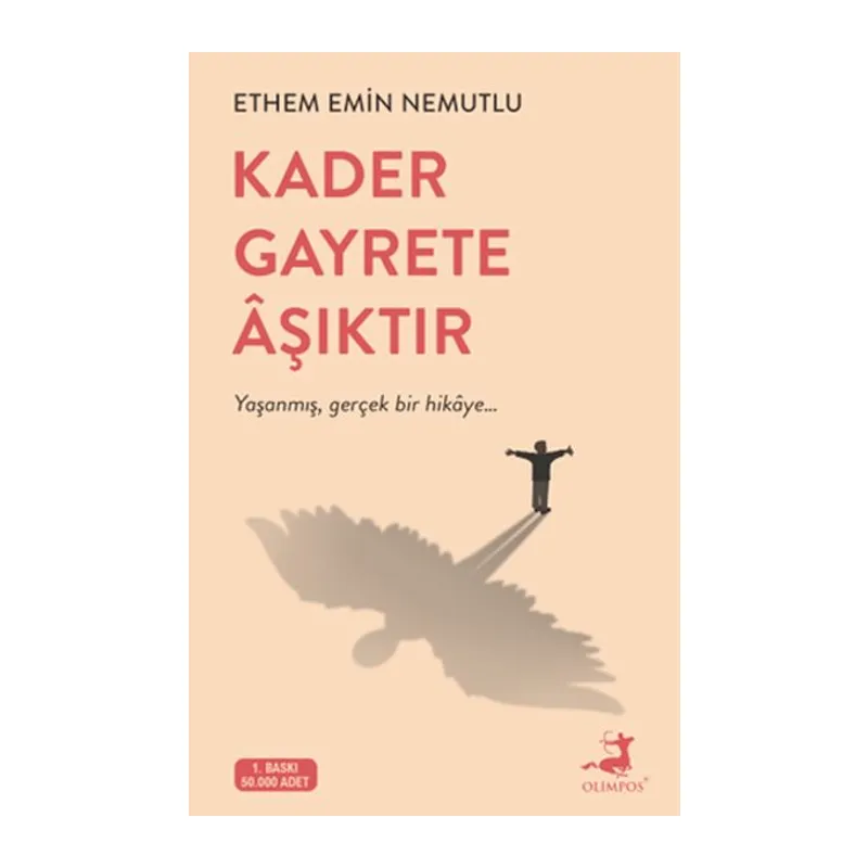 Kader Gayrete Aşıktır