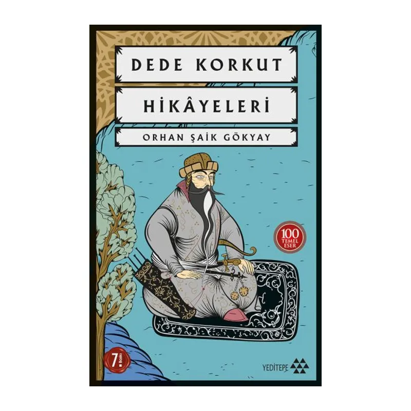 Dede Korkut Hikayeleri-100 Temel Eser