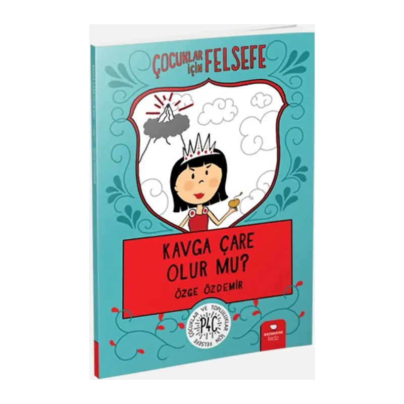 Kavga Çare Olur mu? - Çocuklar İçin Felsefe
