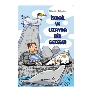 İsmail Ve Uzayda Bir Gezegen