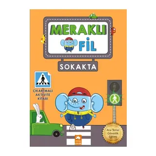 Meraklı Fil-Sokakta-Çıkartmalı Aktivite Kitabı