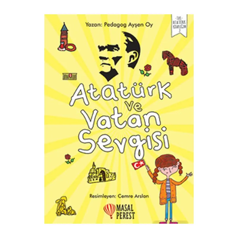 Atatürk ve Vatan Sevgisi