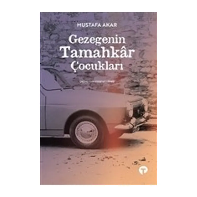 Gezegenin Tamahkar Çocukları
