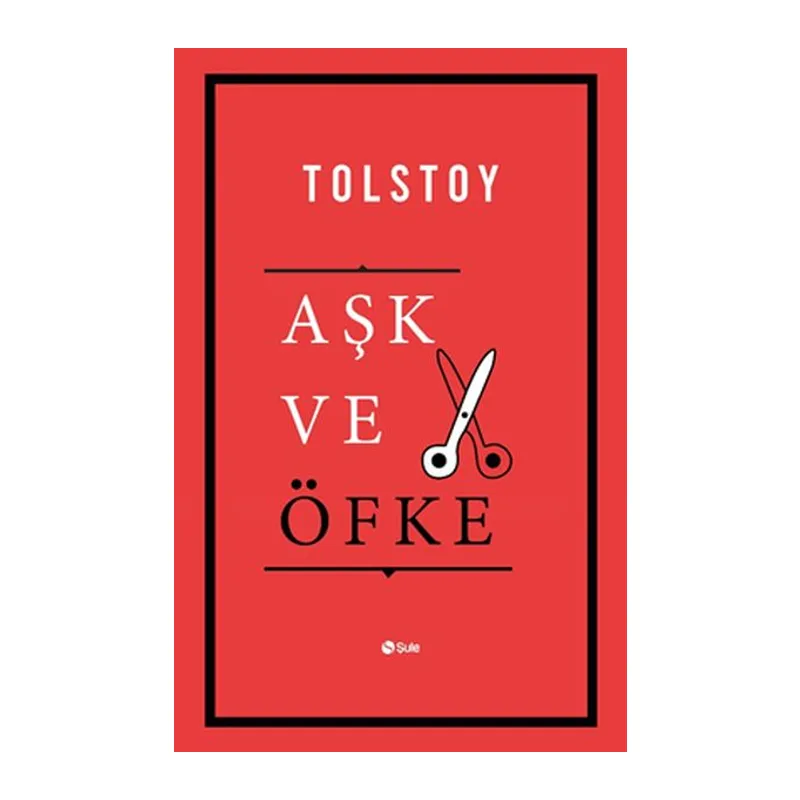 Aşk ve Öfke