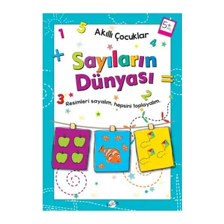 Akıllı Çocuklar - Sayıların Dünyası (5+ Yaş)