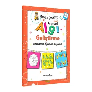 Meraklı Çocuklar - Görsel Algı Geliştirme 6+Yaş