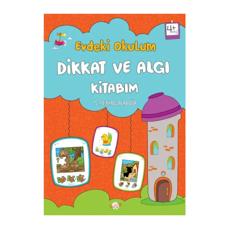 Evdeki Okulum Dikkat ve Algı Kitabım 4+Yaş