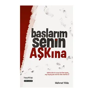 Başlarım Senin Aşkına