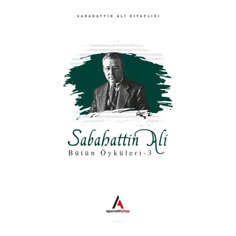 Sabahattin Ali - Bütün Öyküler 3
