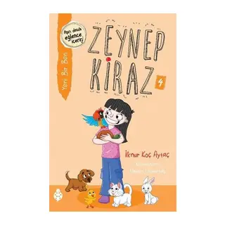 Zeynep Kiraz 4- Yeni Bir Ben