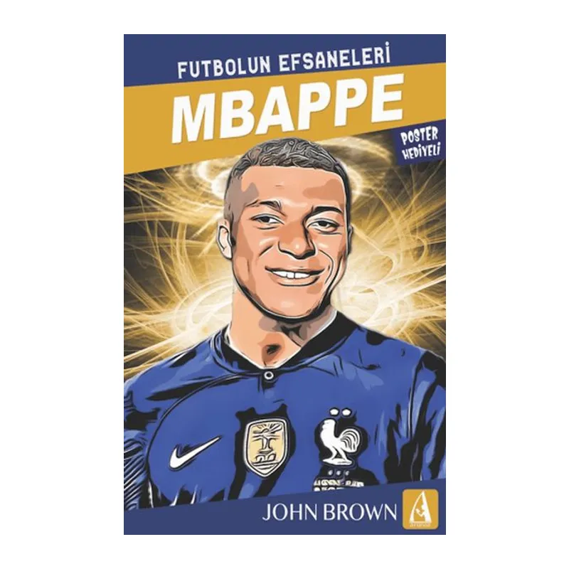 Mbappe Futbolun Efsaneleri
