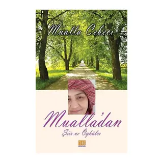 Mualla'dan Şiir ve Öyküler