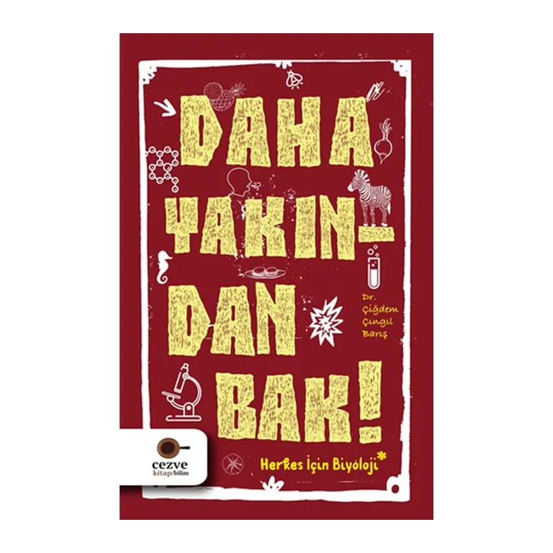 Daha Yakından Bak!