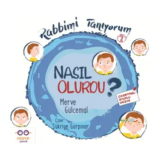 Nasıl Olurdu? - Rabbimi Tanıyorum 2