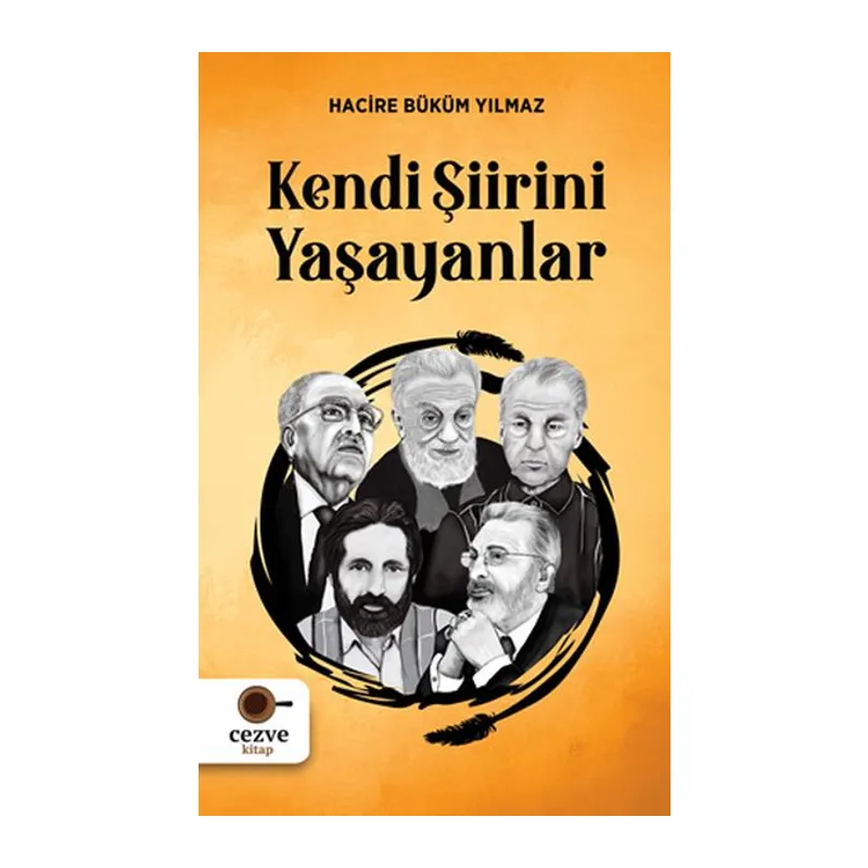 Kendi Şiirini Yaşayanlar