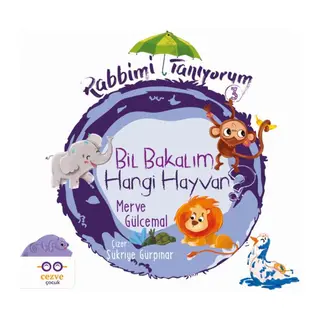 Bil Bakalım Hangi Hayvan? - Rabbimi Tanıyorum 3