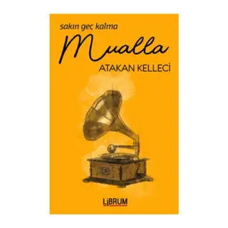 Sakın Geç Kalma Mualla