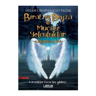 Berat ve Beyza ile Mucize Yolculuklar - Karanlıklar Evi