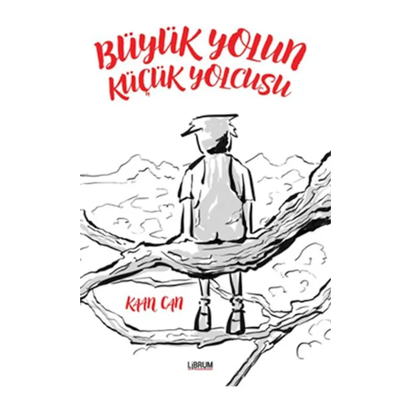 Büyük Yolun Küçük Yolcusu