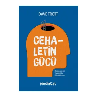 Cehaletin Gücü