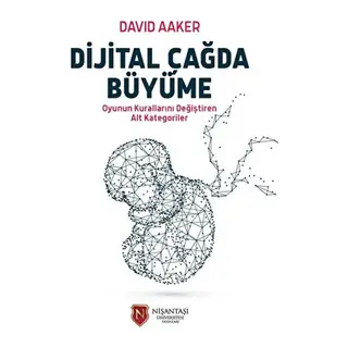 Dijital Çağda Büyüme