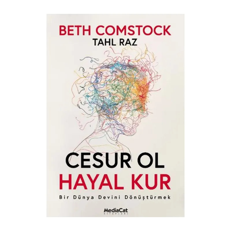 Cesur Ol Hayal Kur