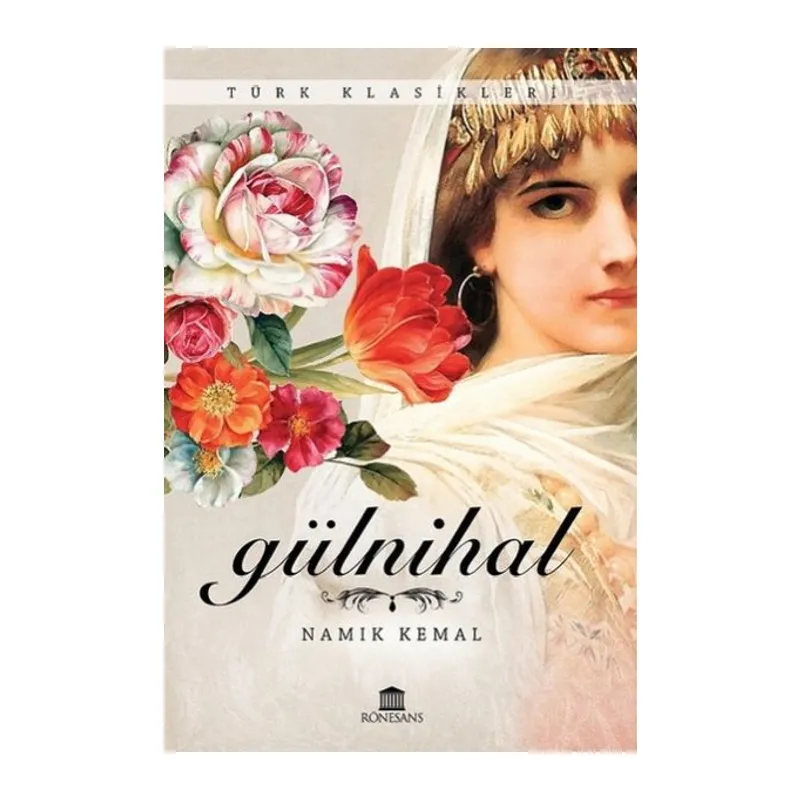 Türk Klasikleri - Gülnihal