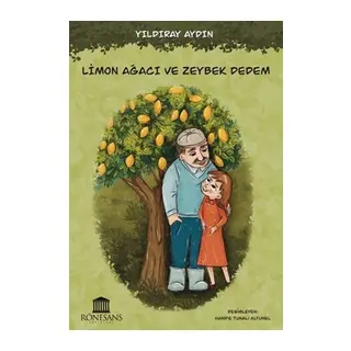 Limon Ağacı ve Zeybek Dedem