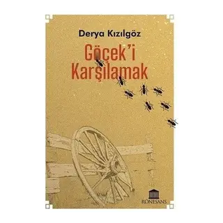 Göçek'i Karşılamak
