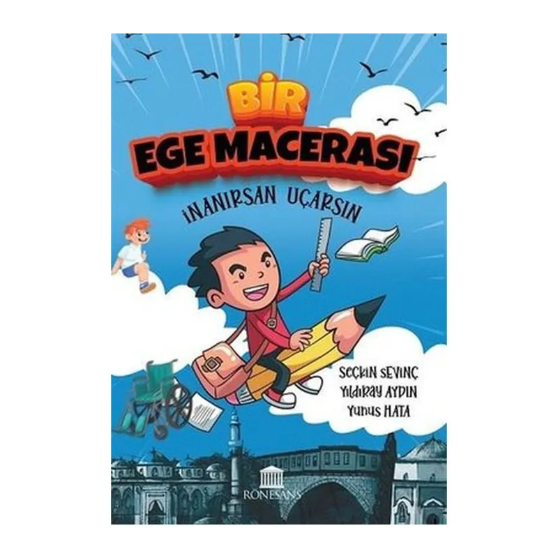 Bir Ege Macerası - İnanırsan Uçarsın