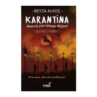 Karantina - Üçüncü Perde (Ciltli)