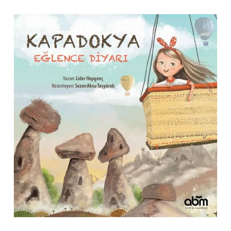 Kapadokya Eğlence Diyarı