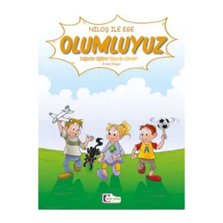 Niloş İle Ege - Olumluyuz 35*50 Kuşe Kağıt -Renkli Hikaye