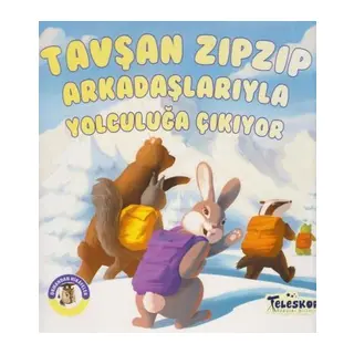 Tavşan Zıpzıp Arkadaşlarıyla Yolculuğa Çıkıyor - Ormandan Hikayeler