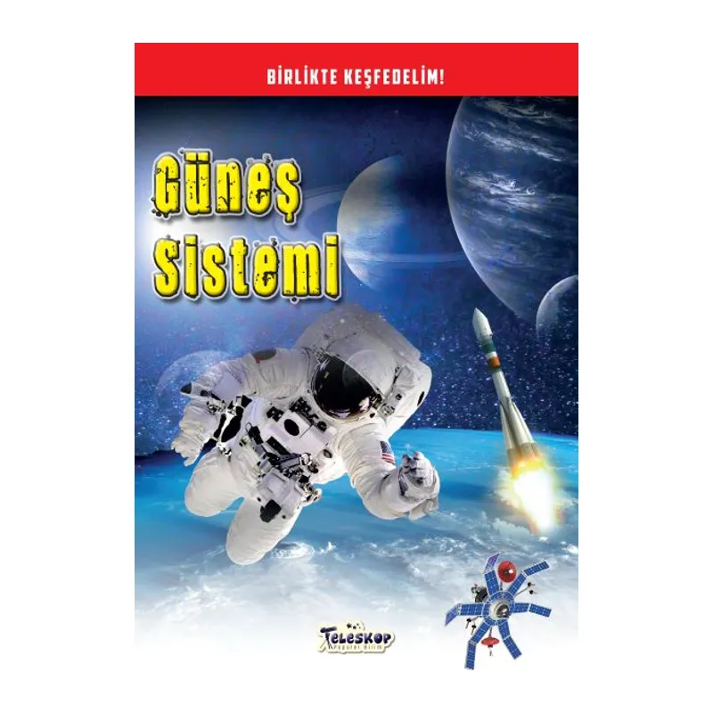 Güneş Sistemi - Birlikte Keşfedelim