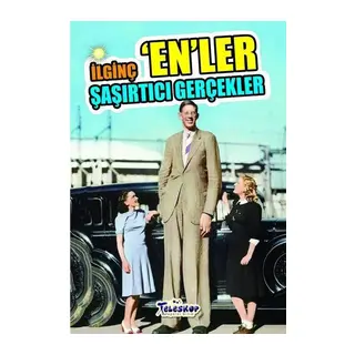 İlginç En'ler-Şaşırtıcı Gerçekler