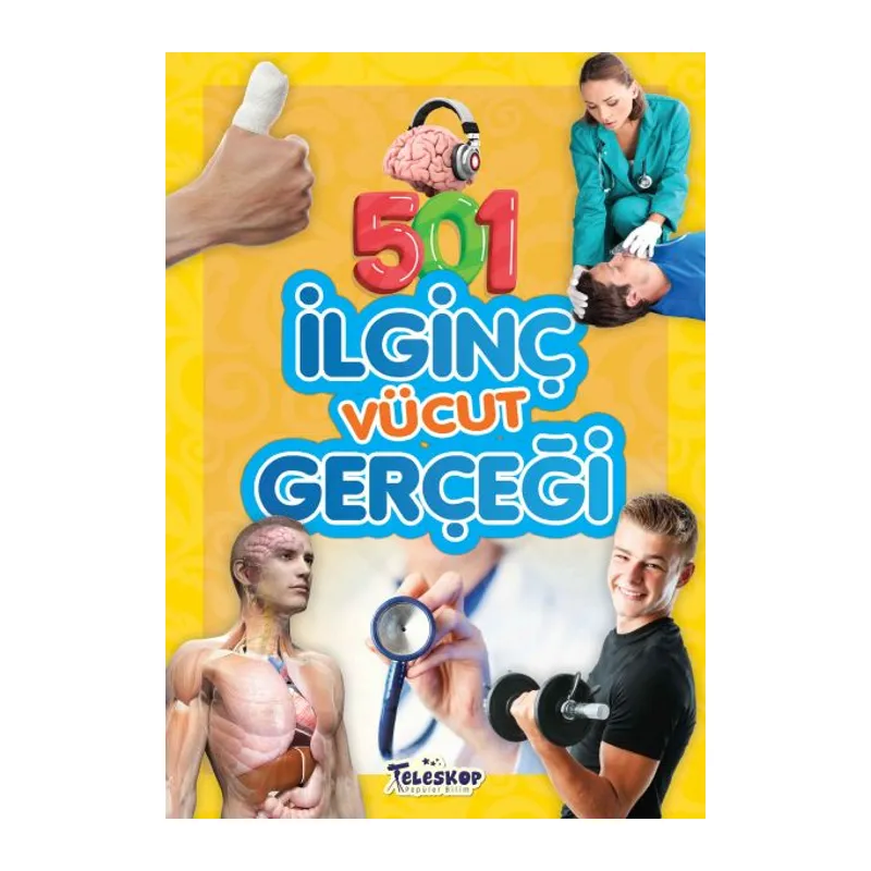 501 İlginç Vücut Gerçeği