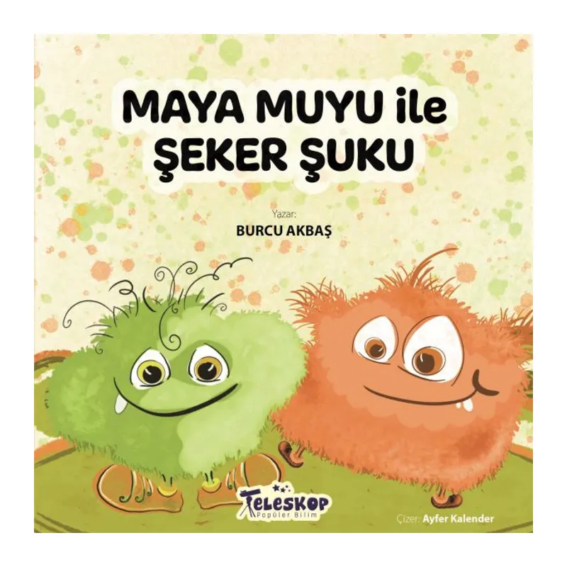 Maya Muyu İle Şeker Şuku