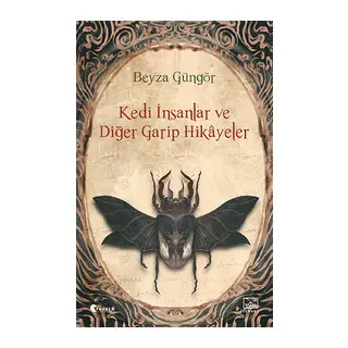 Kedi İnsanlar ve Diğer Garip Hikâyeler