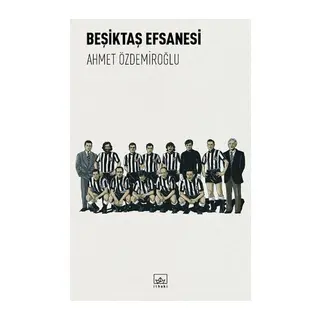 Beşiktaş Efsanesi