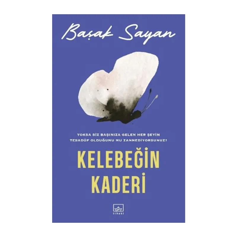 Kelebeğin Kaderi