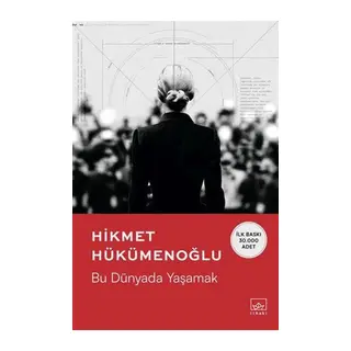 Bu Dünyada Yaşamak