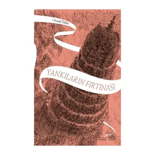 Yankıların Fırtınası - Aynadan Geçen Kız Serisi 4. Kitap